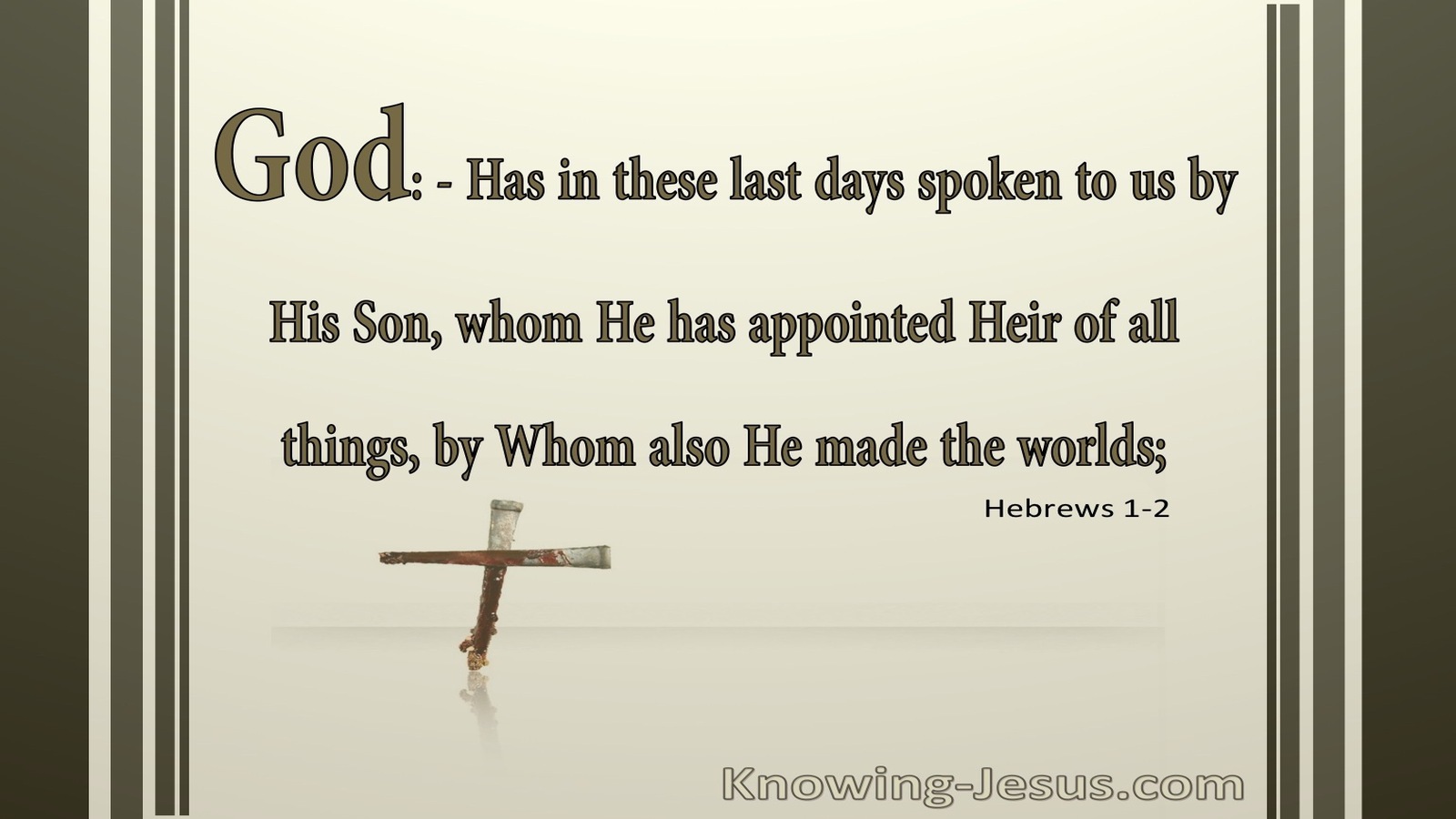 Hebrews 1:2 Jesus Is Appointed Heir Of All Things (beige)